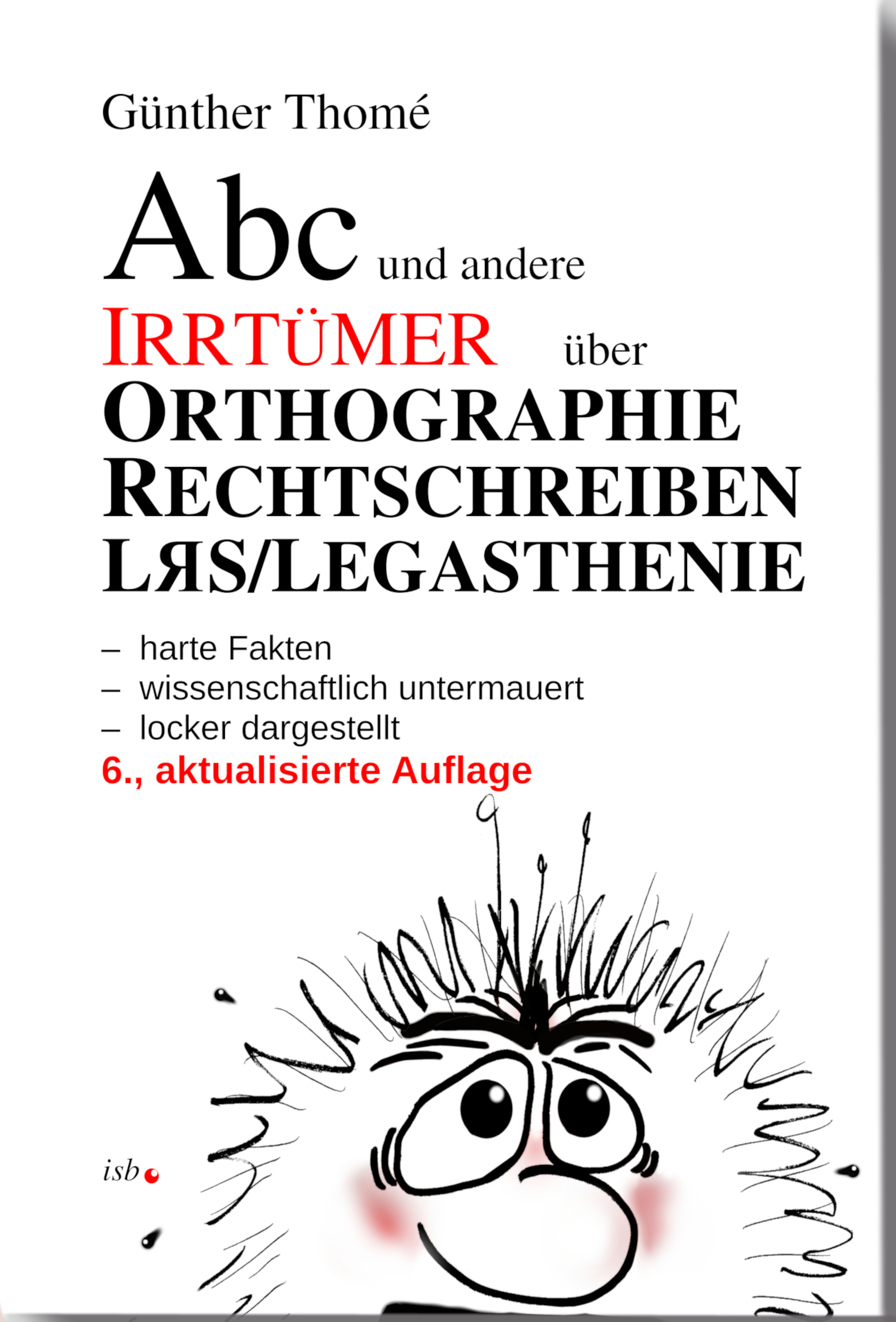 Titelbild Abc und andere Irrtümer über Orthographie, Rechtschreiben, LRS/Legasthenie 