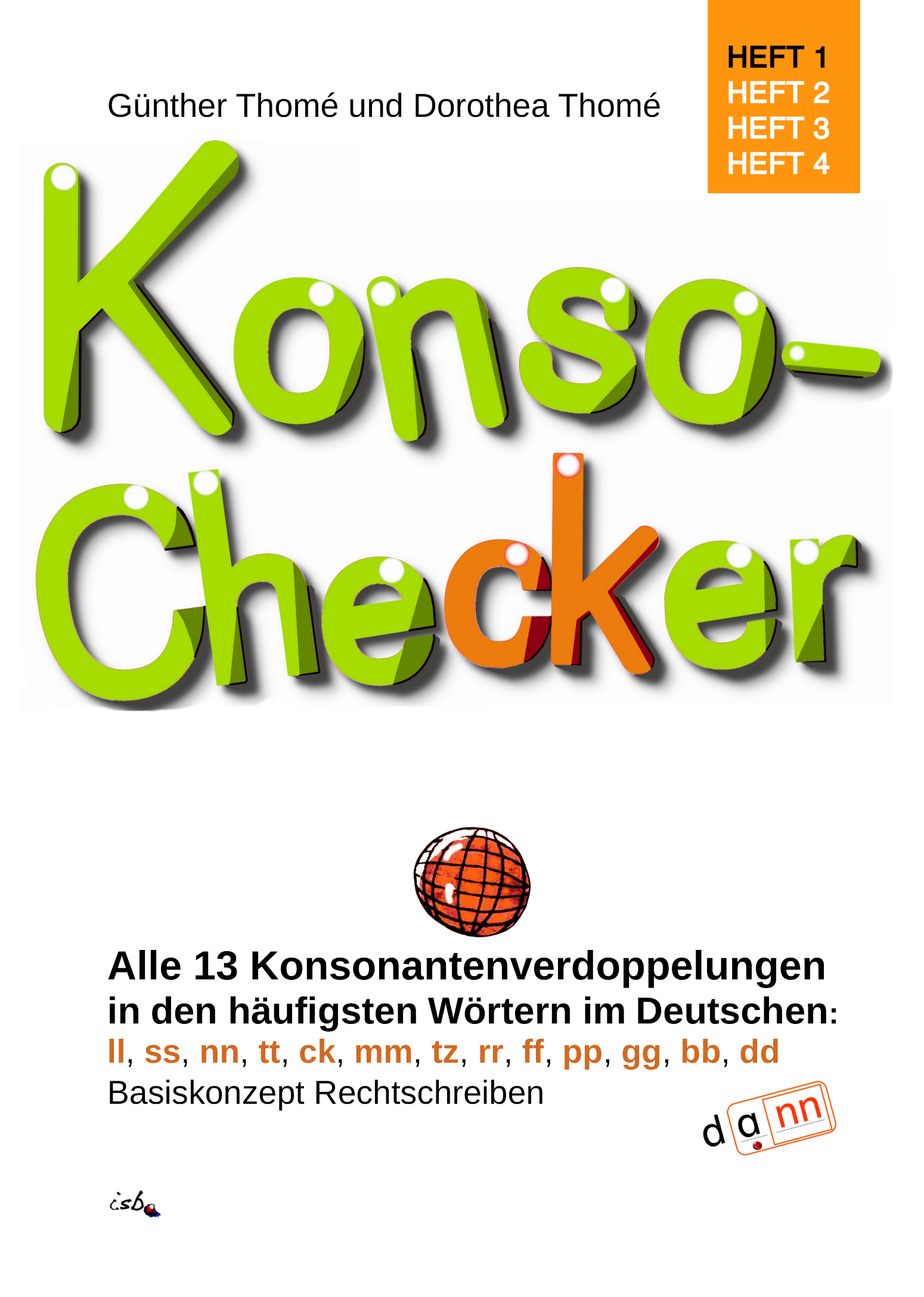 Titelbild Konso-Checker: alle 13 Konsonantenverdoppelungen nach Kurzvokalen. Basiskonzept Rechtschreiben