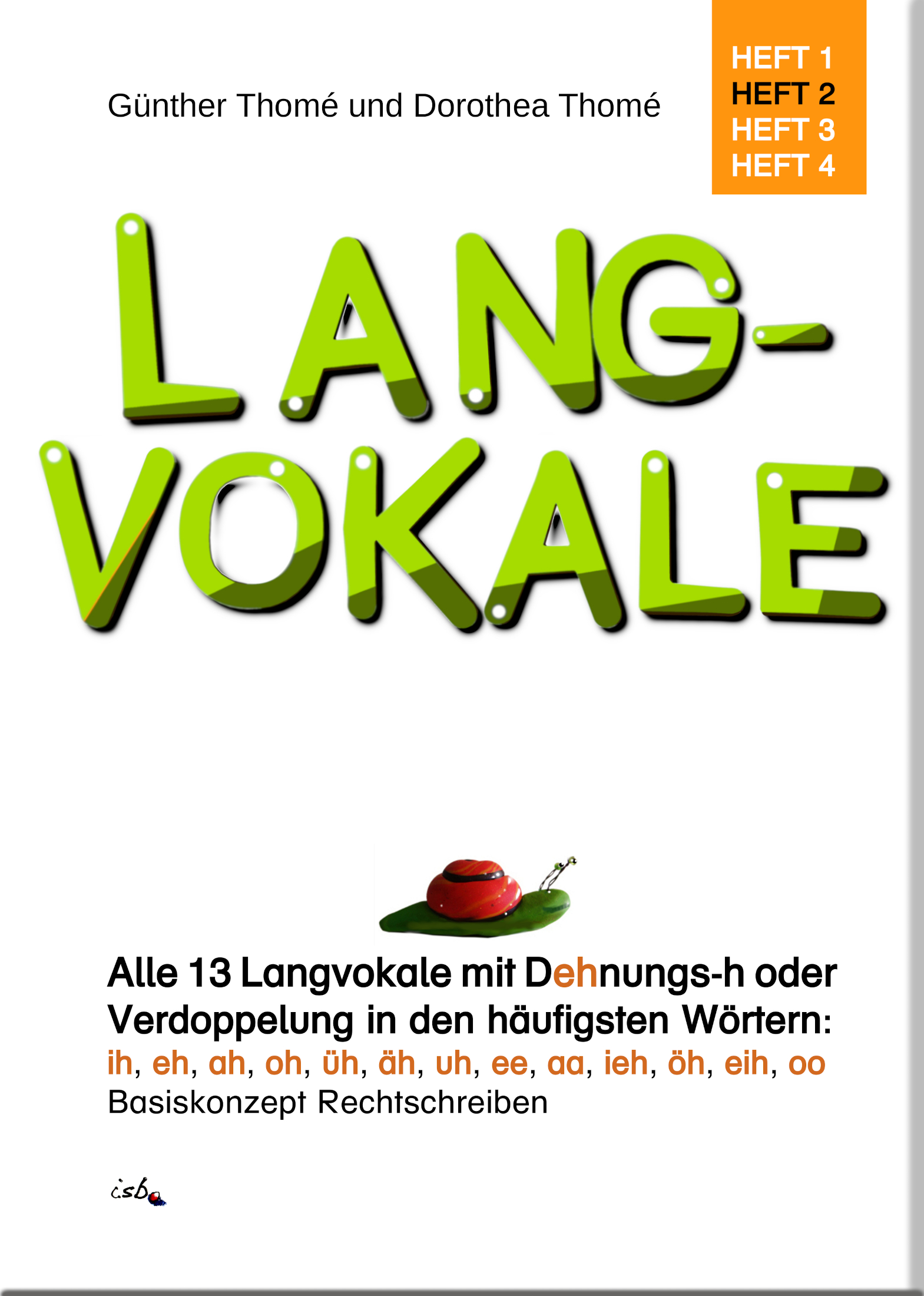 Titelbild Langvokale: alle 13 Langvokale mit Dehnungs-h oder Verdoppelung. Basiskonzept Rechtschreiben