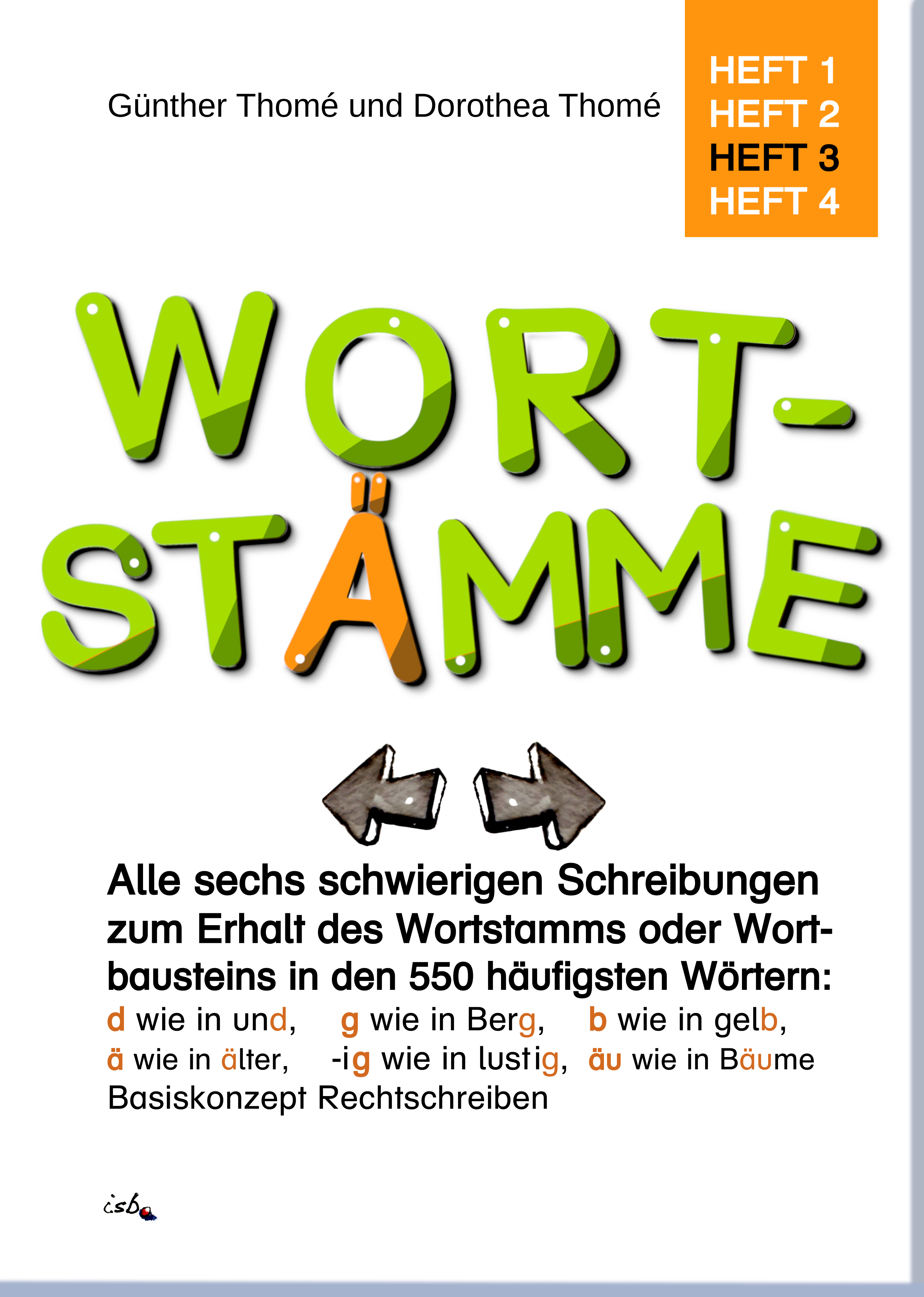 Titelbild Wortstämme: alle sechs schwierigen Schreibungen zum Erhalt des Wortstamms oder Wortbausteins. Basiskonzept Rechtschreiben